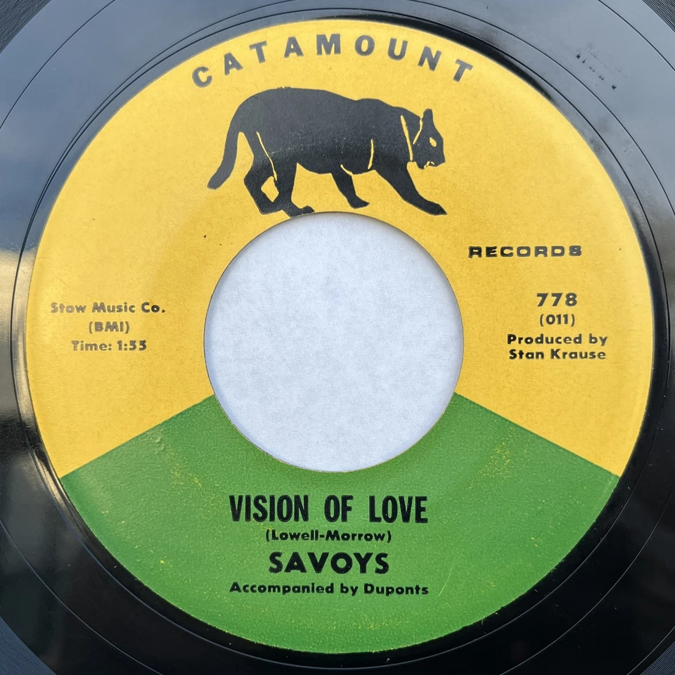 Rock, Pop The Savoys - Visions Of Love / Oh Gee Oh Gosh Catamount - Image 1 of 2