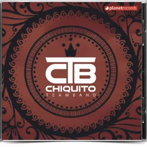 CTB Chiquito Teamband CD Los Creadores New - Foto 1 di 3