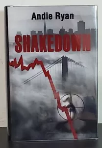 Shakedown by Andie Ryan - Signed 1st Hb. Edn. - Foto 1 di 6