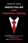 White Collar and Financial Crimes A Casebook of Fr