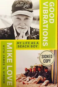 Libro Firmado de Mike Love Libro Autografiado de Beach Boys Buenas Vibraciones (Brian Wilson) - Imagen 1 de 2