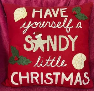 Have Yourself A Sandy Little Christmas 16” Embroidered Coastal Pillow NEW - Picture 1 of 3