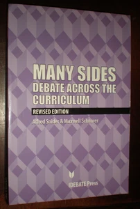 Many Sides : Debate Across the Curriculum by Alfred Snider, Maxwell Schnurer and - Picture 1 of 1