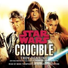 AUDIOBOOK Crucible: Star Wars Legends by Troy Denning