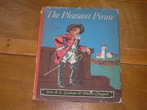 Vintage Rare Book – THE PLEASANT PIRATE by John B. L. Goodwin & Warren Chappell - Picture 1 of 4