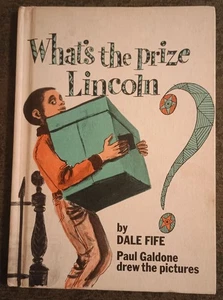What's the Prize Lincoln? by Dale Fife - hardcover book - 1971 - Foto 1 di 1