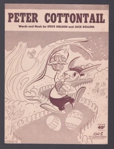 Sheet Music Peter Cottontail Steve Nelson Jack Rollins 1950 - Picture 1 of 5
