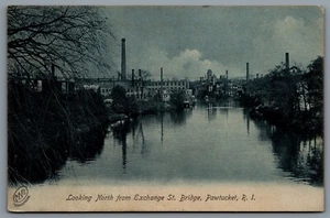 Postcard Pawtucket RI c1906 Looking North Exchange St. Bridge Blackstone River - Picture 1 of 2