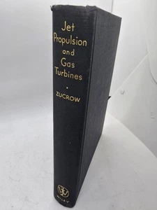 Principles Of Jet Propulsion and Gasturbines M. J. Zucrow Purdue 1957 6th Print - Bild 1 von 13