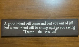 Best Friends Sign Funny Joke Gift Christmas - Picture 1 of 2