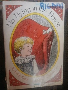No Flying in the House Betty Brock TX 1854 2nd Printing 1971 Vintage Collectible - Picture 1 of 13