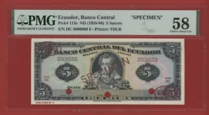 ECUADOR SPECIMEN 5 SUCRES ( 1958-80 ) PICK #113s PMG 58 CHOICE ABOUT UNC. - Bild 1 von 2