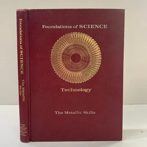 Foundations oO Science : The Metallic Skills (1966, Hardcover) B1 - Bild 1 von 9