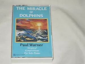 PAUL WARNER The Miracle Of Dolphins (1983) CASSETTE TAPE Klavier New Age - Bild 1 von 3