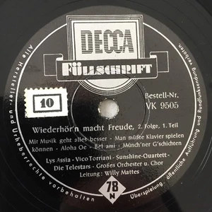 WIEDERHÖR'N MACHT FREUDE 2.Folge - Assia/Torriani (Decca VK 9505/12"/Schellack) - Bild 1 von 2