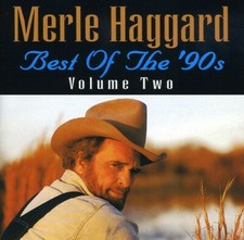 Merle Haggard Best Of The '90s, Vol. 02  (CD) NEW & SEAZLED.
