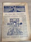 RARO-FASCISMO-LA PICCOLA ITALIANA- LA VIA DEI TRIONFI- N.5  05/11/1933