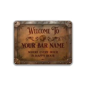 Where Every Hour is Happy Hour Personalized Rusty Metal Bar Sign Pub Tavern - Picture 1 of 8