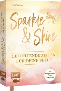 Sparkle and Shine – Leuchtende Zeiten für deine Seele - Bild 1 von 1