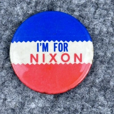 Vintage I'm For Nixon Button 1960 Presidential Campaign Pin Union Stamp - Image 1 of 4
