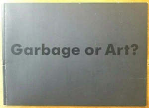 Garbage or Art by Margaret Casella 1991 Softcover Photography RARE Vintage - Picture 1 of 3