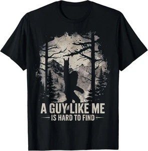 Lustiges Big Foot Rock A Guy Like Me is Hard to Find Sasquatch Unisex T-Shirt - Bild 1 von 2