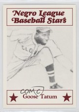 1986 Fritsch Negro League Baseball Stars Goose Tatum #107