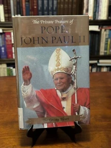 THE LOVING HEART: Private Prayers of Pope John Paul II  (1ST EDITION - 1ST PR) - Foto 1 di 4