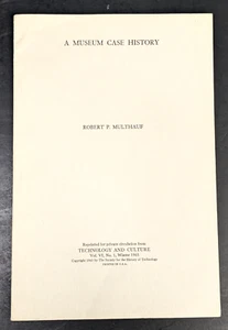 A Museum Case History Robert Multhauf 1965 Unbound - Imagen 1 de 3