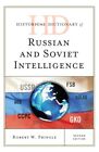 Historical Dictionary Of Russian And Soviet Intelligence Hardcover By Pringl