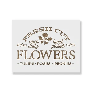 Fresh Cut Flowers Sign Stencil - Durable & Reusable Mylar Stencils - Picture 1 of 5