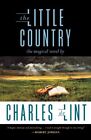 Little Country, Paperback by De Lint, Charles, Like New Used, Free shipping i...