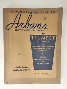 Arbans Complete Conservatory Method Trumpet Eb Alto Bb Tenor Base Baritone 1936 - Picture 1 of 10