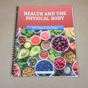 The Good and The Beautiful Health and the Physical Body 3-8 Science Unit Study - Picture 1 of 5