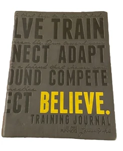 Believe Training Journal Ser.: Believe Training Journal by Roisin /Charcoal Gray - Picture 1 of 7