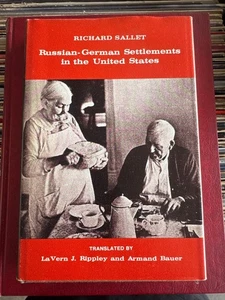 Russian-German Settlements in the United States Richard Sallet - Bild 1 von 3