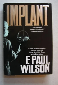 IMPLANTAT von F. PAUL WILSON (1995) SIGNIERT 1./1. HBDJ - Bild 1 von 2