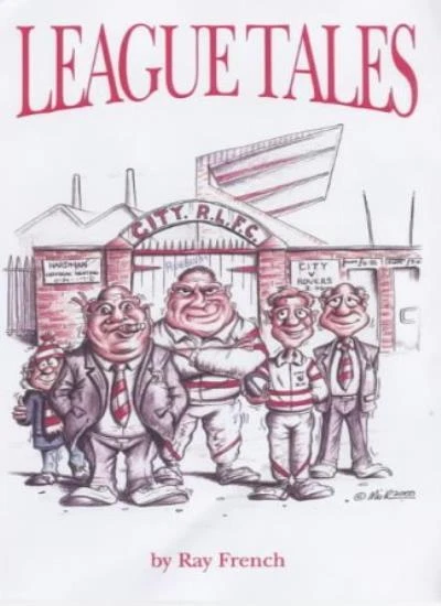 League Tales By Ray French - Image 1 of 1