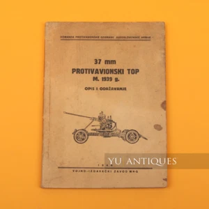 FNRY Federal People Republic Of Yugoslavia Book Rule 37mm Anti Aircraft Gun 1939 - Picture 1 of 16