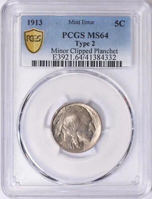 1913 Buffalo Nickel Type 2 PCGS MS-64 Minor Clipped Planchet Mint Error Clip - Image 1 of 4