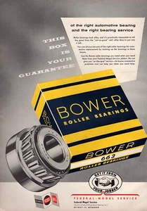 1956 Federal Mogul Bower Roller Bearings Car Parts Original Color Print Ad - Picture 1 of 1