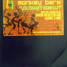 Monkey Bars - You Be Want Some Fun - USA 12" Vinyl - 2003 - Subliminal - Image 1 of 1