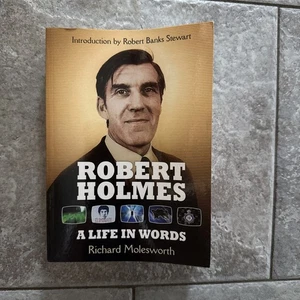 ROBERT HOLMES: A LIFE IN WORDS By Richard Molesworth *Excellent Condition* - Picture 1 of 3