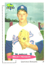 1991 Classic Best Micky Henson 22 Minor League Gastonia Rangers MLB Texas Ranger