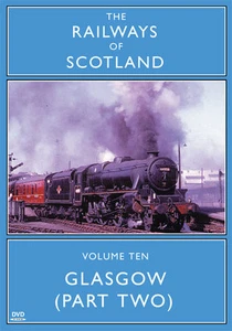 The Railways Of Scotland Volume Ten: Glasgow (Part Two) - DVD - Imagen 1 de 1