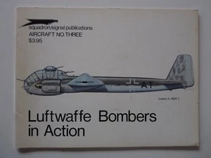 SQUADRON SIGNAL  LUFTWAFFE BOMBERS IN ACTION   1939-1945 - Imagen 1 de 1