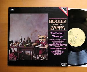 Boulez Conducts Zappa The Perfect Stranger 1984 NM Vinyl EMI 27 0153 1 Germany