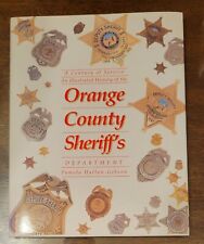 Orange County California Sheriff History Book 