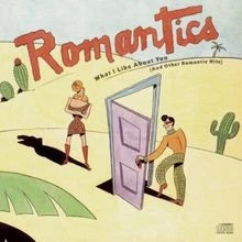 What I Like About You... von the Romantics | CD | Zustand sehr gut - Bild 1 von 2