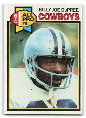 1979 Topps #110 BILLY JOE DUPREE Dallas Cowboys ALL PRO  Nice Card !!! - Image 1 of 2